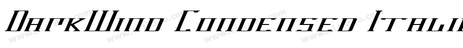 DarkWind Condensed Italic字体转换